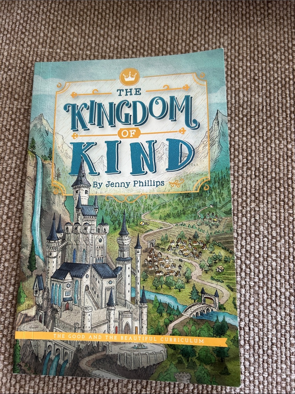 The Kingdom of Kind by Jenny Phillips - Illustrated Blue & Green Cover